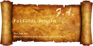 Felföldi Arnold névjegykártya